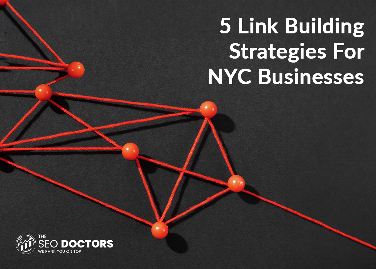 5 Link Building Strategies For NYC Businesses